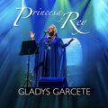 GLADYS GARCETE - Princesa Del Rey