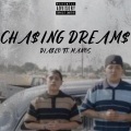 Diablo13、Manos - Chasing Dreams (feat. Manos) (Explicit)