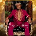 Emperor Avery - Got My Eyes On You