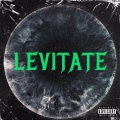 LEVITATE (feat. Project Pat & June B) (Explicit)