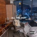 All Time High (Explicit)