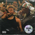 Going In (Explicit)