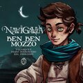 Dario Rodighiero、Velasquez、Salvatore Pagliaro - Navigavia - Ben Ben Mozzo