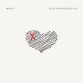 Monty - No Strings Freestyle (Explicit)