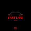 Monty - Fast Lane (Explicit)
