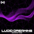 Isochronic Tones Lucid Dreaming