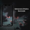 Sahasrara Chakra Serenade