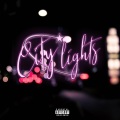 City Lights (Explicit)