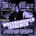 Big Moe、E.S.G.、Z-Ro - We Da **** (Wreckchopped & Screwed|Explicit)