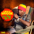 Likkle Briggie - Don't Ramp With Me