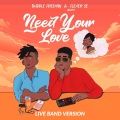 Twiddle Freeman、Flexer SE、Auds - Need Your Love