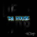 john thomas - Da House