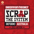 Scrap The System (Defqon 1 Australia 2013 Anthem)