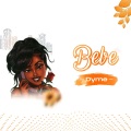 Dyme - Bebe