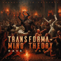 Transforma、Mind Theory - Hades