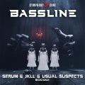 Serum、usual suspects、Jkll - Bassline (Original Mix)