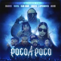 Poco a Poco (feat. Lunatic, Z-Xperimento & Beliko) (Explicit)