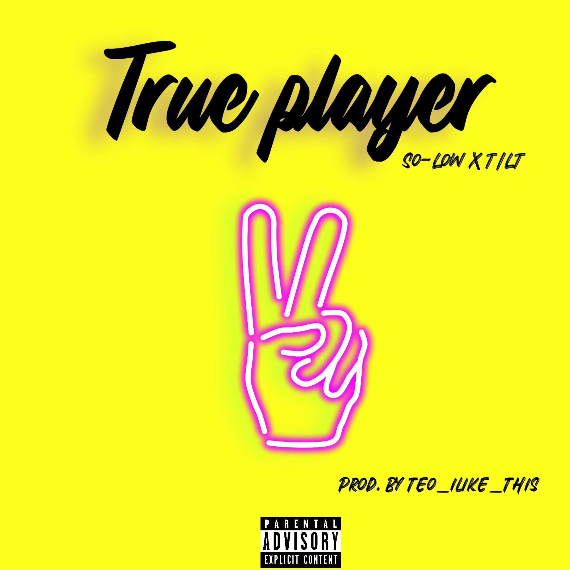 True Player (Explicit)