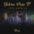 Boleros para Ti