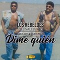 Los Rebeldes Del Vallenato、Carlos Cotes、Nolbero Molina 