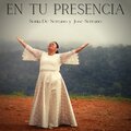Sonia De Serrano、José Serrano - En Tu Presencia