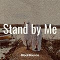 BlackBounce - Stand by Me