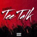 TeeDaRealist、Tyrese - Tell Me Some