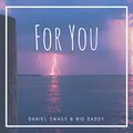 Daniel Swags、Big Daddy - For You