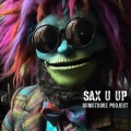 SunStroke Project - Sax u up