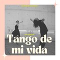 Tango de Mi Vida (Volume 32)