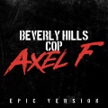 Beverly Hills Cop: Axel F (Epic Version)