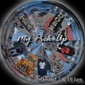 My Pick Up (feat. Imfamouz 1 & DJ Jam|Radio Edit)