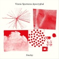 Vinnie Sperrazza Apocryphal、Loren Stillman、Brandon Seabrook、Eivind Opsvik - Sundowning (Culture Is Cosmetic) [feat. Loren Stillman, Brandon Seabrook & Eivind Opsvik]