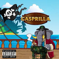 Gasprilla (Explicit)