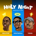NELLYPOP、SPEKTAKULA、Tizkid - Holy Night