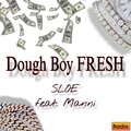 Dough Boy FRESH (Explicit)