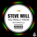 Steve Mill、Elli - You Really Know