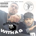 G-SixX、Gabriel Cardona、Obie Trice - Rolling with a G (feat. Obie trice) (Explicit)