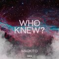 Who Knew? (Explicit)