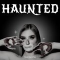 HAUNTED (Explicit)