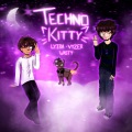 TECHNO KITTY (Explicit)