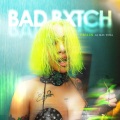 Bad Bxtch (Explicit)