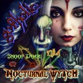 NOCTURNAL WYTCH (feat. Snoop Dogg & Zyla Faustina Nyahay) (Explicit)