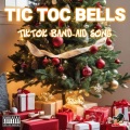 TIC TOC BELLS (feat. Birdman, Kazza, Lu.Ci, No Face No Case, Shredz, Webster, Sharpey Major, Jon Snow, Rich Kid, Becca B, Zac Da Brat, Cinders, Council Estate Queen, Ceepz, The Ricksta, Tommy, Tara Daley & Loz) (Explicit)