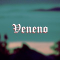 Veneno (Explicit)