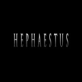 HEPHAESTUS (feat. Fifty Vinc)