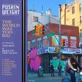 The Boy、Pushin Weight - Oasis (Explicit)