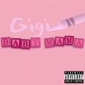 Baby Mama (Explicit)