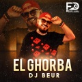 Dj Beur - EL Ghorba