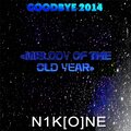 N1K[O]NE - Melody of the Old Year